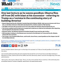 Obama flies off from DC with blast at his successor Trump