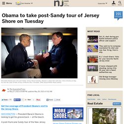 Obama to take post-Sandy tour of Jersey Shore on Tuesday