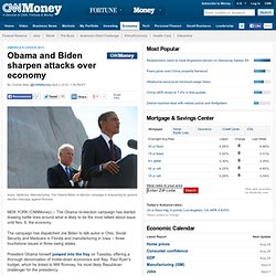 Obama and Biden sharpen attacks over economy - Apr. 2