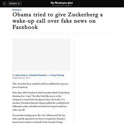 Obama tried to give Zuckerberg a wake-up call over fake news on Facebook