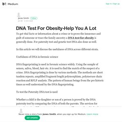 DNA Test For Obesity-Help You A Lot