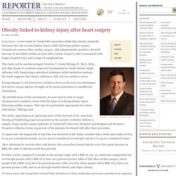 Obesity linked to kidney injury after heart surgery (06/21