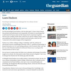 Obituary: Liam Hudson