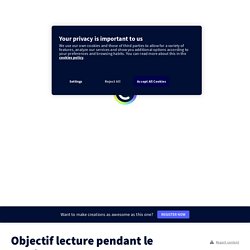 Objectif lecture pendant le confinement by florianiscool on Genial.ly