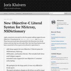 New Objective-C literal syntax for NSArray, NSDictionary - Joris Kluivers