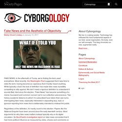 Fake News and the Aesthetic of Objectivity - Cyborgology