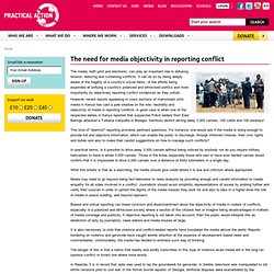 The need for media objectivity in reporting conflict