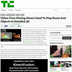 Video: Free-Moving Kinect Used To Map Room And Objects In Detailed 3D