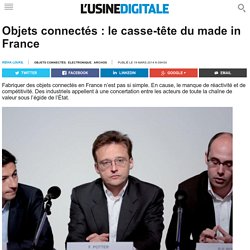 Objets connectés : le casse-tête du made in France
