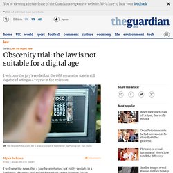 Obscenity trial: the law is not suitable for a digital age