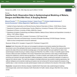 REMOTE SENS 09/08/19 Satellite Earth Observation Data in Epidemiological Modeling of Malaria, Dengue and West Nile Virus: A Scoping Review