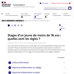 Stage ou observation d'un jeune de moins de 16 ans : quelles sont les règles ?