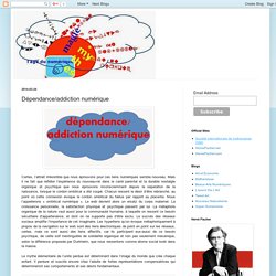 Observatoire International du Numérique: Dépendance/addiction numérique