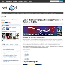 Listado de Observatorios Astronómicos Científicos y Turísticos de Chile