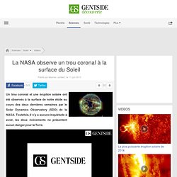 La NASA observe un trou coronal à la surface du Soleil
