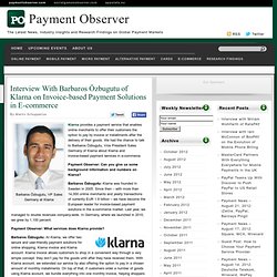 Payment Observer » Interview With Barbaros Özbugutu of Klarna on Invoice-based Payment Solutions in E-commerce