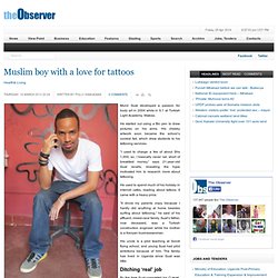 Muslim boy with a love for tattoos