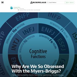 Why Are We So Obsessed With the Myers-Briggs? — Editor’s Picks