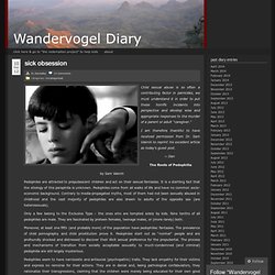 sick obsession « Wandervogel Diary