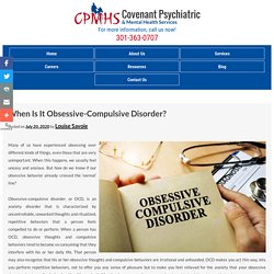 When Is It Obsessive-Compulsive Disorder?