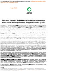 CP "Nouveau rapport : l'obsolescence programmée remet en cause les politiques de prévention des déchets" - 14 septembre 2010