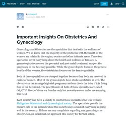 Important Insights On Obstetrics And Gynecology