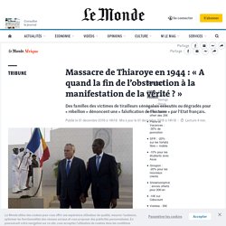 Massacre de Thiaroye en 1944 : « A quand la fin de l’obstruction à la manifestation de la vérité ? »