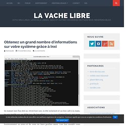 Obtenez un grand nombre d’informations sur votre système grâce à Inxi