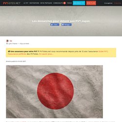 Obtenir son PVT Japon : démarches