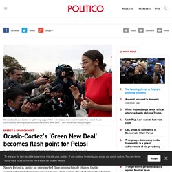 11/15: Ocasio-Cortez’s ‘Green New Deal’ becomes flash point for Pelosi