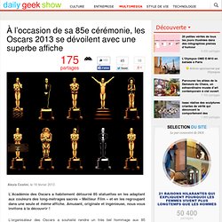 À l’occasion de sa 85e cérémonie, les Oscars 2013 se dévoilent avec une superbe affiche