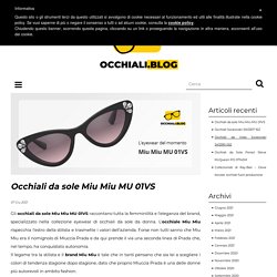 Occhiali da sole Miu Miu MU 01VS - Blog Occhiali