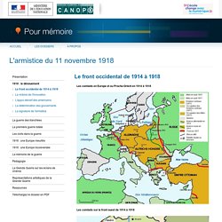 Le front occidental de 1914 à 1918 du dossier « L'armistice du 11 novembre 1918 » - Pour mémoire - CNDP