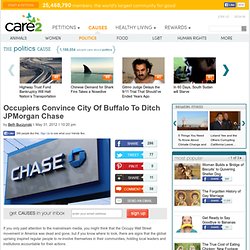 Occupiers Convince City Of Buffalo To Ditch JPMorgan Chase