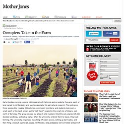 Occupiers Take to the Farm