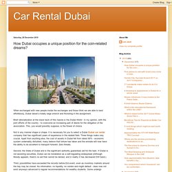 Car Rental Dubai: How Dubai occupies a unique position for the coin-related dreams?