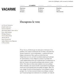 Vacarme - occupons le vote