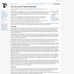 The Occupy API (Alexis Madrigal) - Miiu.org