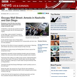 Occupy Wall Street: Arrests in Nashville and San Diego
