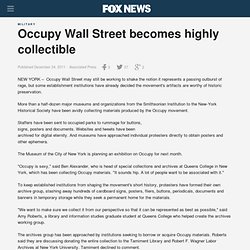 Occupy Wall Street Becomes Highly Collectible
