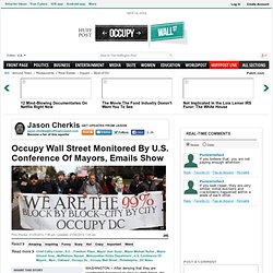 Occupy Wall Street Monitored By U.S. Conference Of Mayors, Emails Show