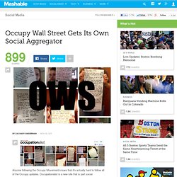 Occupy Wall Street Gets Its Own Social Aggregator
