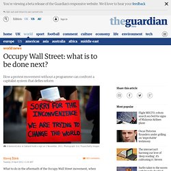 Occupy Wall Street: what is to be done next?