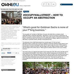 #OccupyWallStreet – How to Occupy an Abstraction