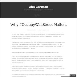 Why #OccupyWallStreet Matters