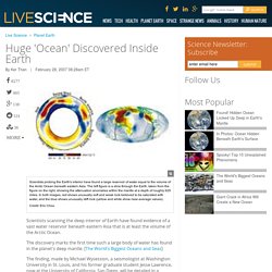 Huge 'Ocean' Discovered Inside Earth