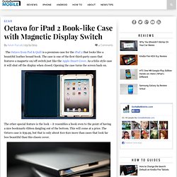 Octavo for iPad 2 Book-like Case with Magnetic Display Switch