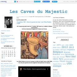 17 octobre 1961 - Dans la gueule du loup - Les Têtes Raides (1998) - Les Caves du Majestic