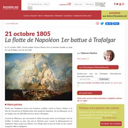 21 octobre 1805 - La flotte de Napoléon 1er battue à Trafalgar