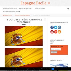 12 octobre : fête nationale espagnole ☼